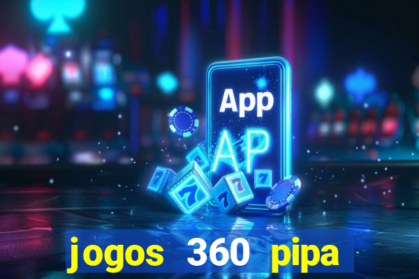 jogos 360 pipa combate 3d